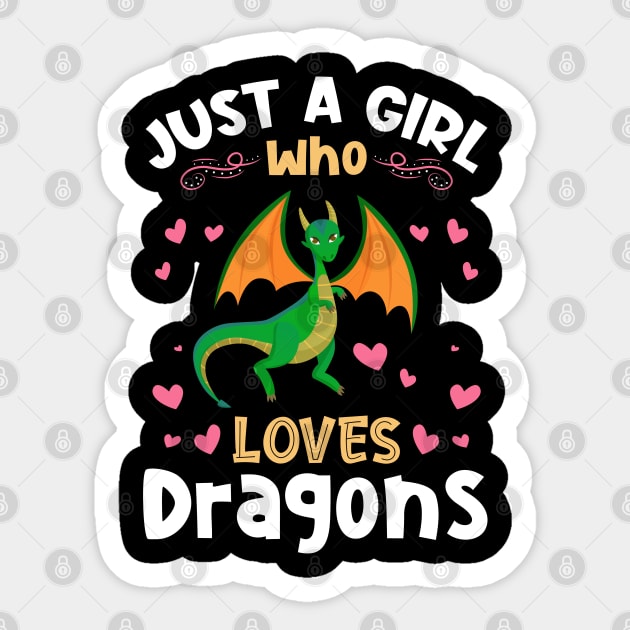 Just a Girl who Loves Dragons Gift Sticker by aneisha